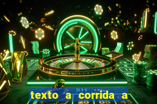 texto a corrida a lagarta lili