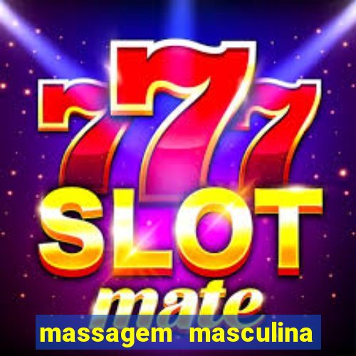 massagem masculina porto alegre