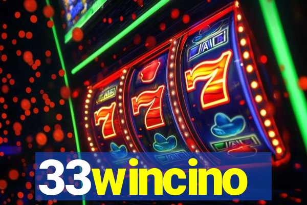 33wincino