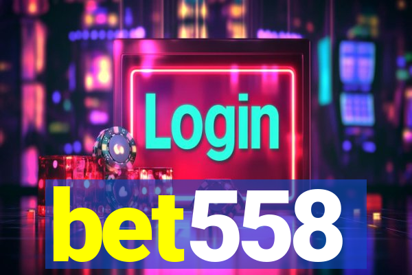 bet558