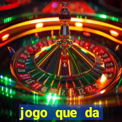 jogo que da dinheiro de verdade sem precisar depositar