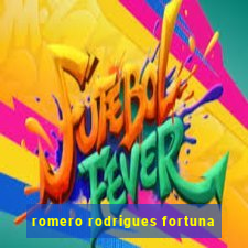 romero rodrigues fortuna