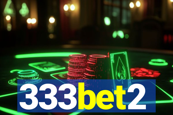 333bet2