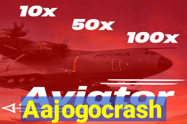 Aajogocrash