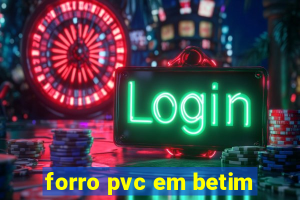 forro pvc em betim