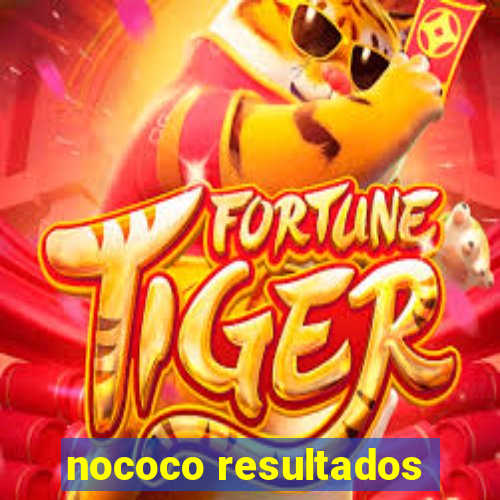 nococo resultados