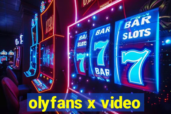 olyfans x video