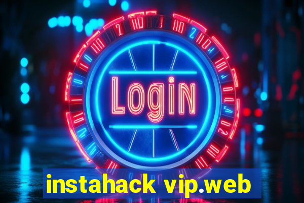 instahack vip.web