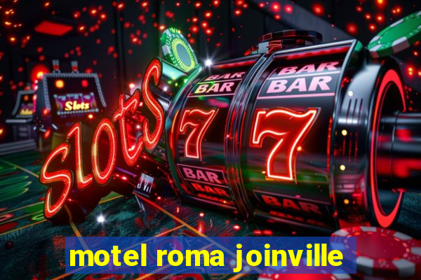 motel roma joinville