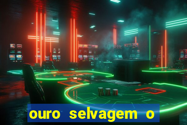 ouro selvagem o que aconteceu na vida real