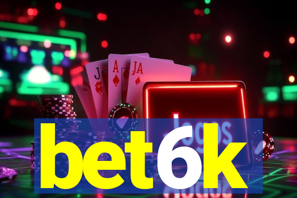 bet6k