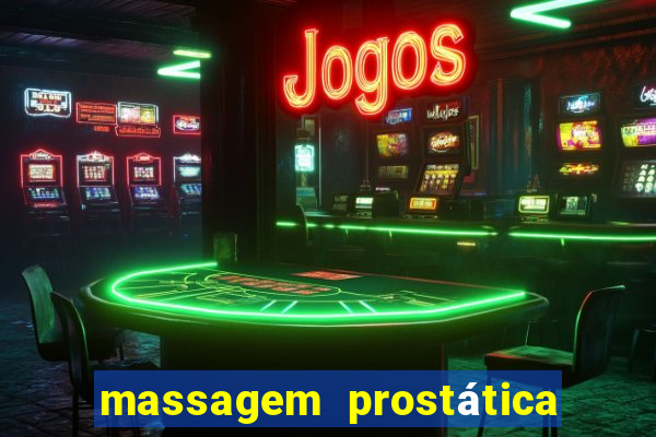 massagem prostática são paulo