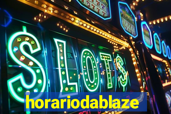 horariodablaze