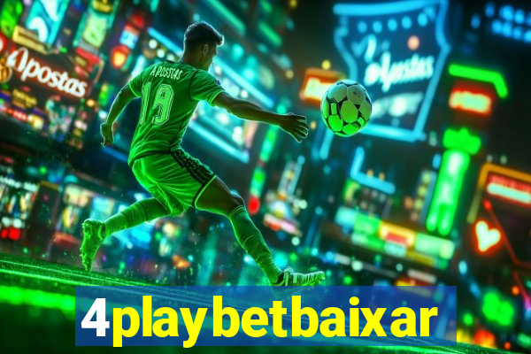 4playbetbaixar