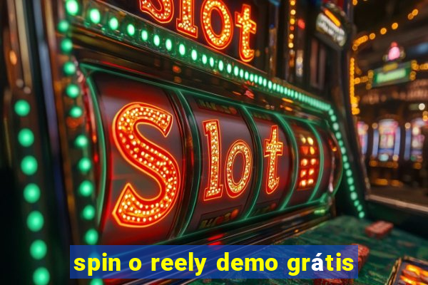 spin o reely demo grátis