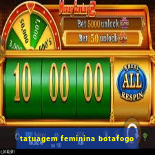 tatuagem feminina botafogo