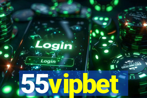 55vipbet