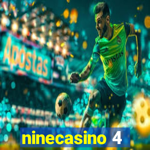 ninecasino 4