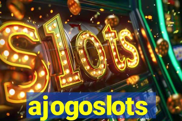 ajogoslots