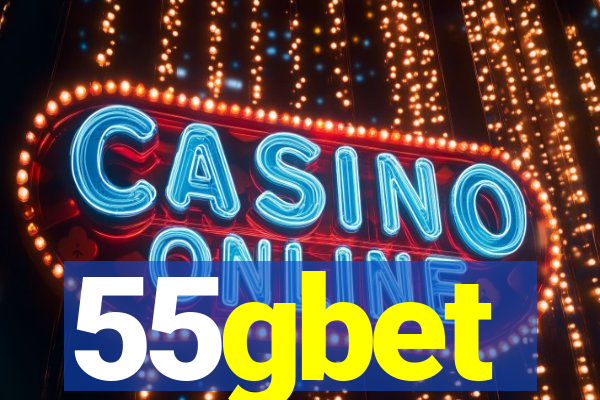 55gbet