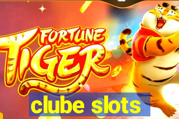 clube slots