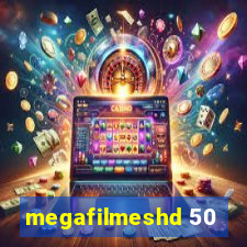 megafilmeshd 50