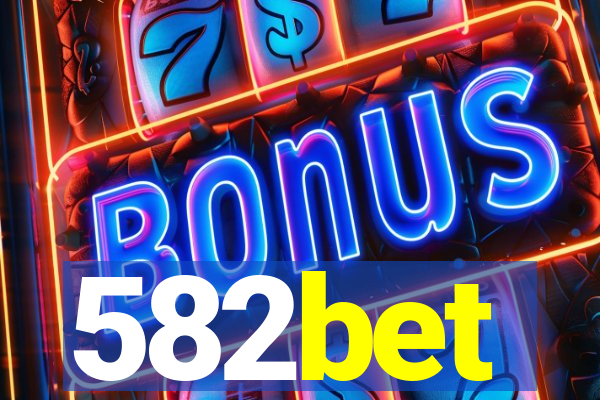 582bet