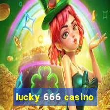 lucky 666 casino