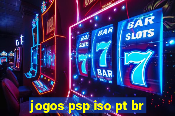 jogos psp iso pt br