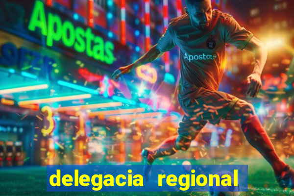 delegacia regional do trabalho