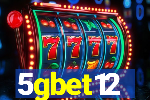 5gbet12