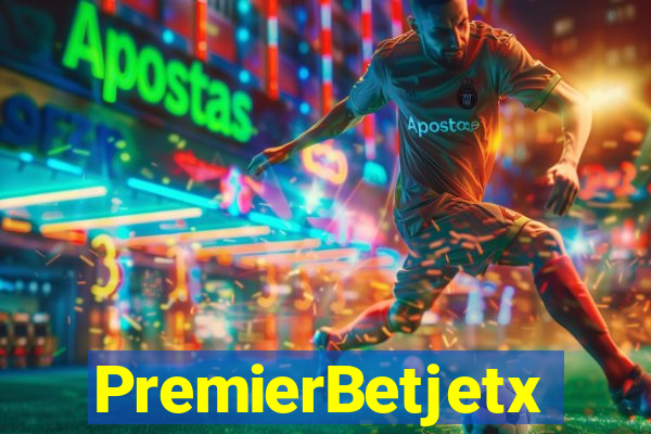 PremierBetjetx