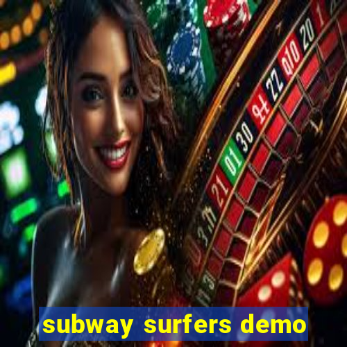 subway surfers demo