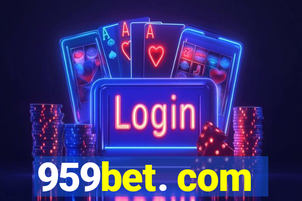 959bet. com