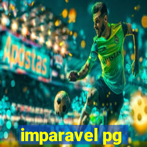 imparavel pg