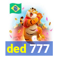 ded 777