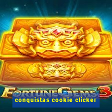 conquistas cookie clicker