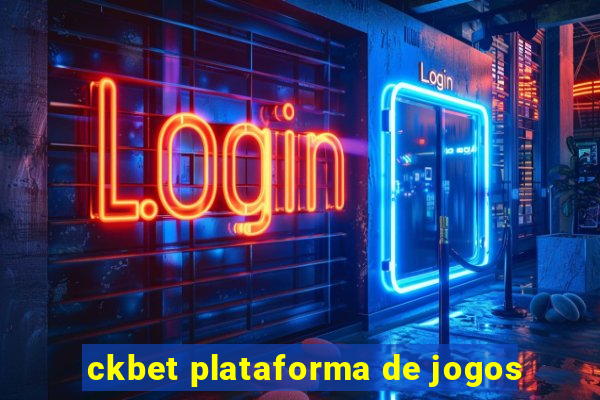 ckbet plataforma de jogos