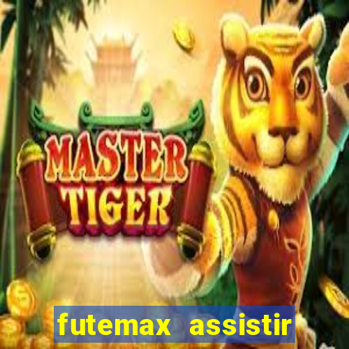 futemax assistir real madrid