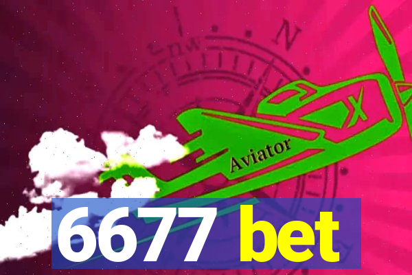 6677 bet