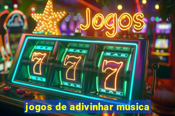 jogos de adivinhar musica