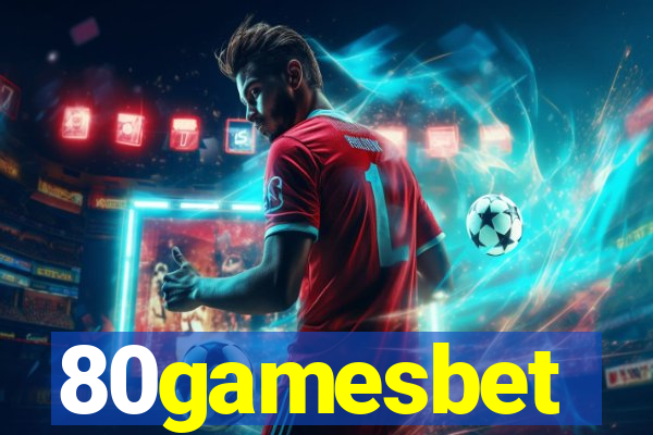 80gamesbet