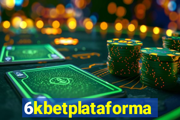 6kbetplataforma