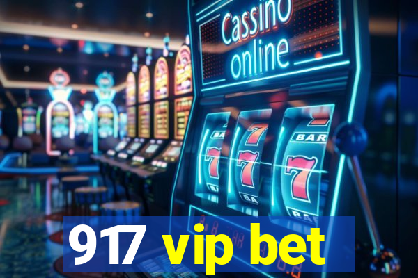 917 vip bet