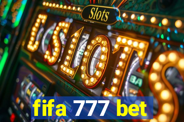 fifa 777 bet