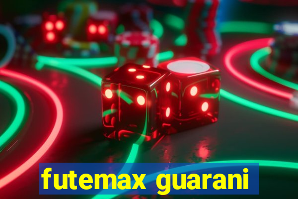 futemax guarani