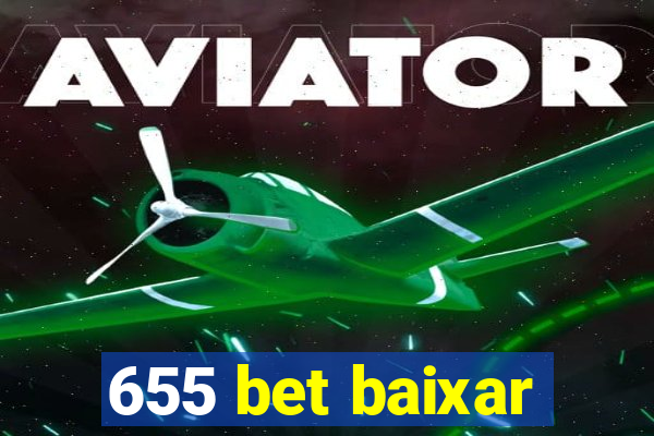 655 bet baixar