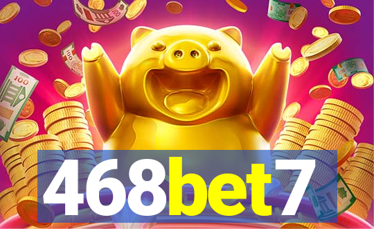 468bet7