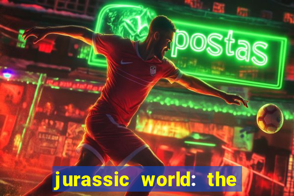 jurassic world: the game apk dinheiro infinito