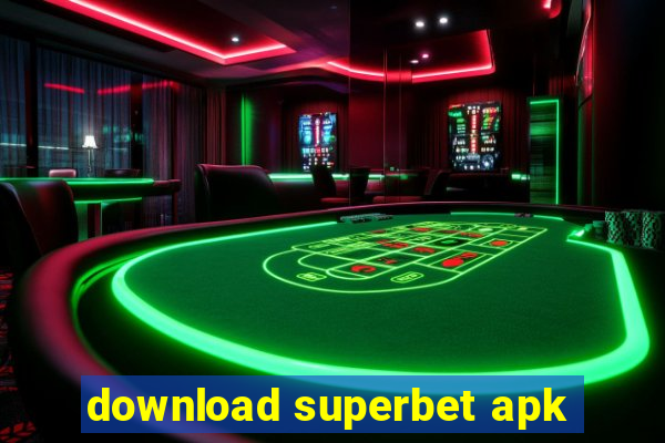 download superbet apk